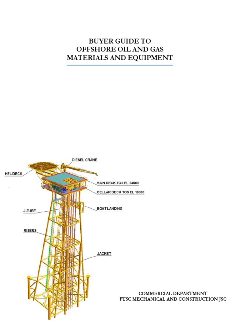Buyer Guide To Offshore Oil and Gas Materials and Equipment - 1st