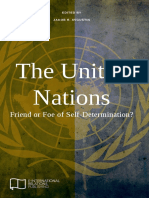 The UN Friend or Foe of Self Determination - E IR