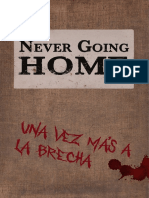 Una Vez Más A La Brecha (Never Going Home)