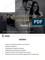 Sesion 3. Modulo Legislacion y Tecnica Aduanera