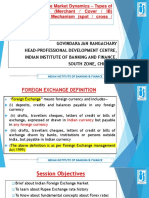 Foreign Exchange Market Dynamics - Types of FX Transactions (Merchant / Cover / IB) Exchange Rate Mechanism (Spot / Cross / Forward)