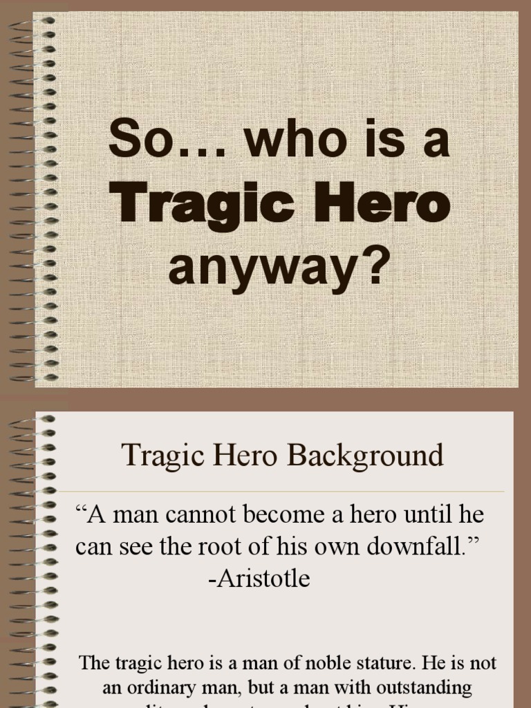 What Makes a Tragic Hero | PDF | Hero