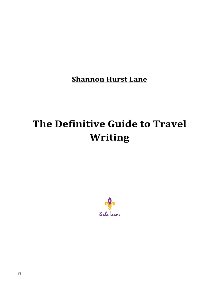 the-definitive-guide-to-travel-writing-pdf-photograph-writers