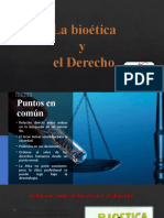 La Bioética y El Derecho