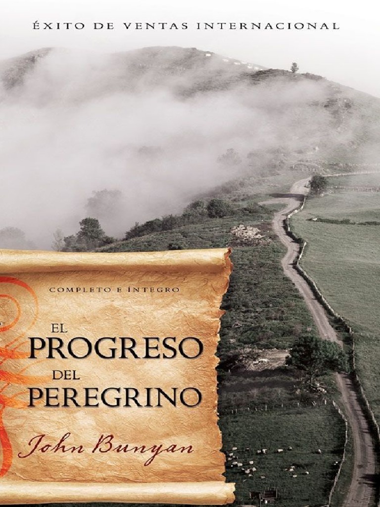 El Progreso Del Peregrino John Bunyan | PDF | El progreso del peregrino ...