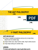 The 4-Part Ant Philosophy