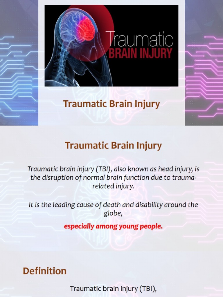 A Comprehensive Overview of Traumatic Brain Injury: Definition, Causes