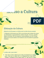 Slides Acesso A Cultura