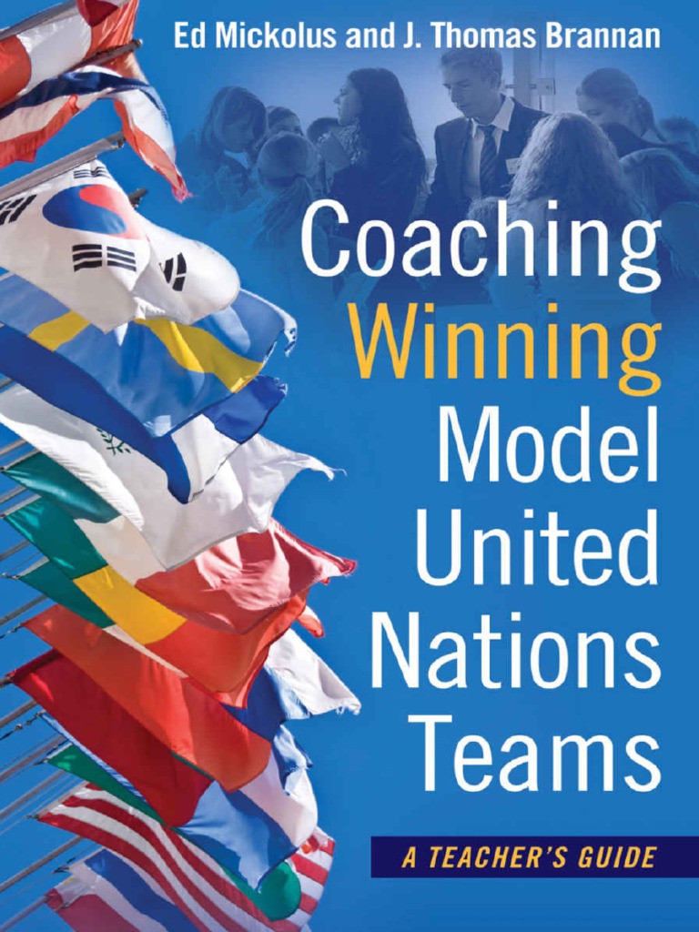 Coaching Winning Model United Nations Teams Nodrm PDF