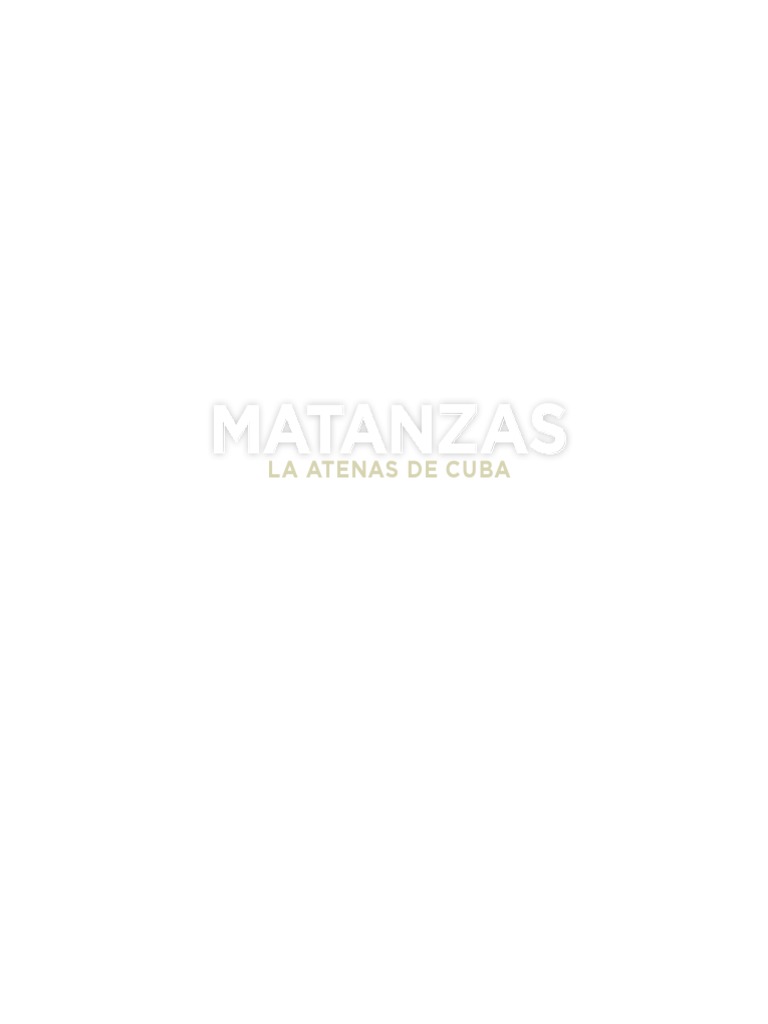 Matanzas. La Atenas de Cuba Alicia García Santana PDF Cuba la