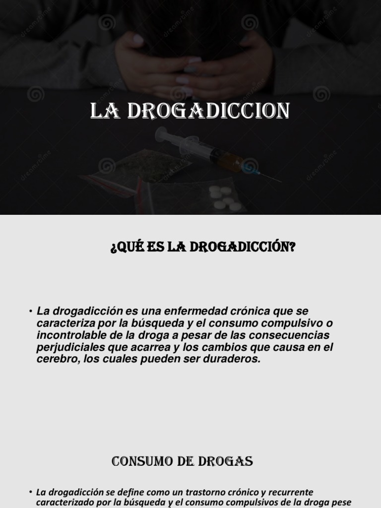 Entendiendo la Drogadicción y sus Causas | PDF | La dependencia de ...