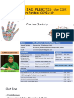 Pencegahan IAD, PLEBITIS dan ISK di Era Pandemi COVID-19