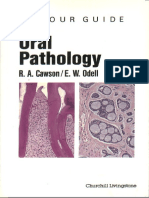 Oral Pathology [(Colour Guides) by R. a. Cawson and J. W. Odell @AmCoFam]