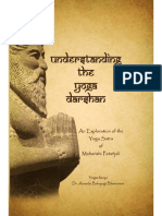 UNDERSTANDING The YOGA DARSHAN An Exploration of The Yoga Sutra of Maharishi Patanjali