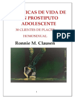 Clausen Ronnie M. - Crónicas de Vida de Un Prostiputo Adolescente. 30 Clientes de Placer Homosexual