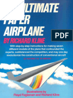 Richard Kline - The Ultimate Paper Airplane