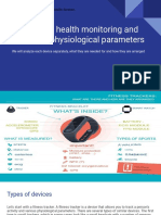 Devices For Health Monitoring and Control of Physiological Parameters