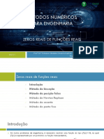 Métodos Numéricos para Encontrar Raízes Reais