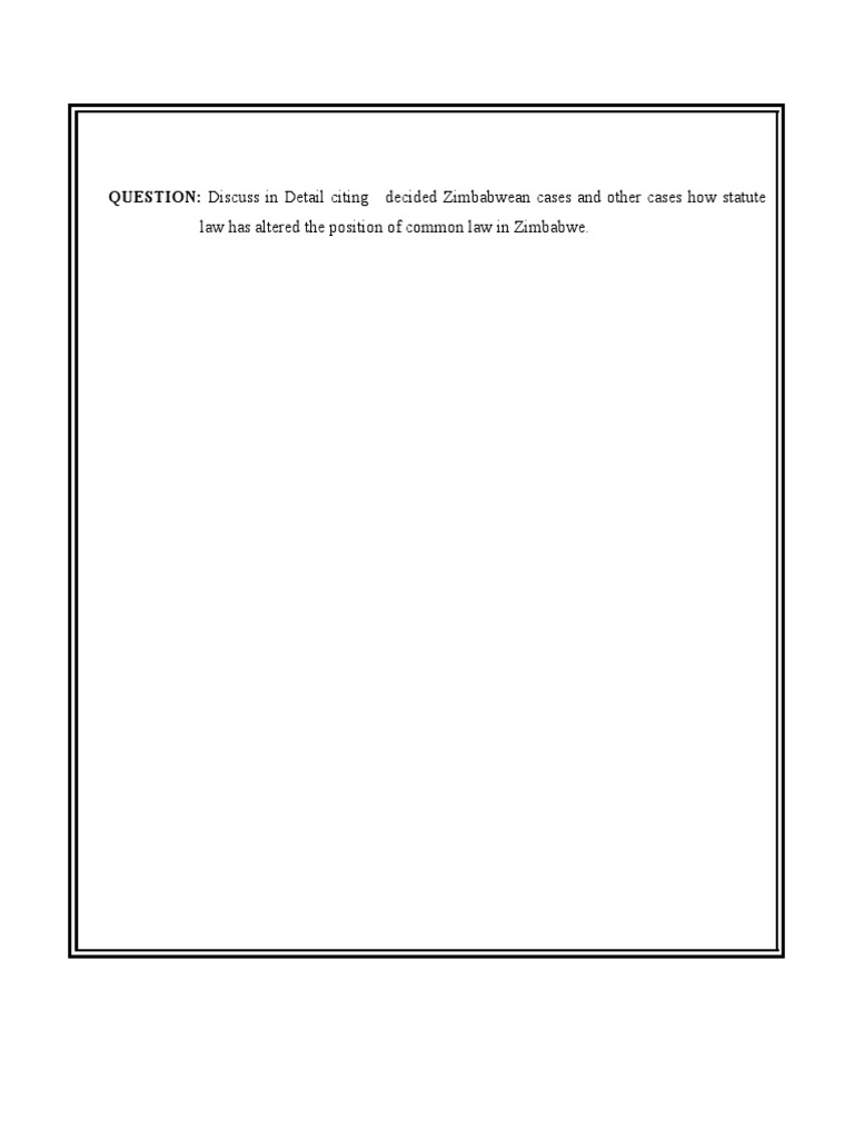 QUESTION Discuss in Detail Citing Decided Zimbabwean Cases and Other Cases How Statute PDF