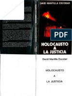 Holocausto a la justicia. David Mantilla Escobar. 1986