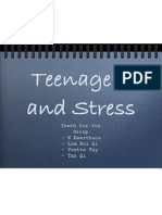 Teenagers and Stress: Youth For You Group - K Keerthana - Lim Rui Qi - Yvette Tay - Tan Qi