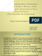 Pulp Revascularization of Immature Permanent Teeth