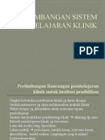 Pengembangan Sistem Pembelajaran Klinik