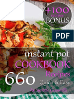 Instant Pot Cookbook Quick Easy 660 Easy, Healthy and Fast Instant Pot Pressure Cooker Recipes That Will Blow Your Mind (Antoinette Giannelli)