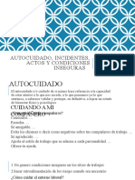 Autocuidado, Incidentes, Actos y Condiciones Inseguras