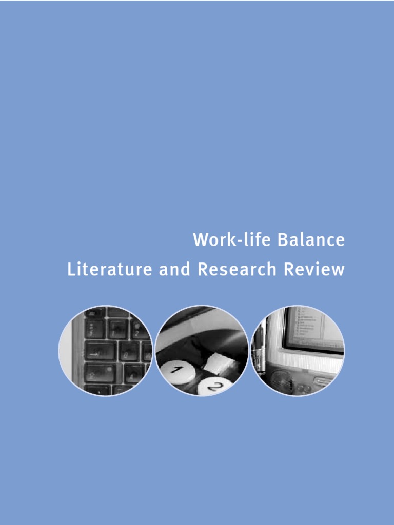 Work-Life Balance Literature and Research Review: An Analysis of the ...