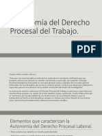 Autonomía del Derecho Procesal del Trabajo. 