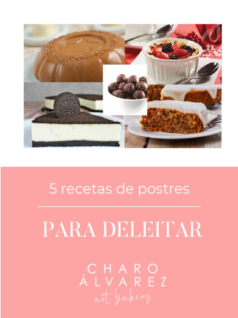 Recetario De Postres Para Deleitar Pdf Galleta Postres