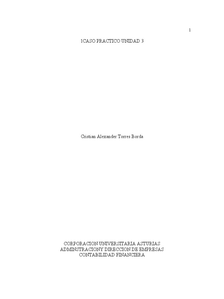 Caso Practico Unidad 3 Contabilidad Financiera Pdf Estado De