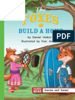 Foxes Build A Home