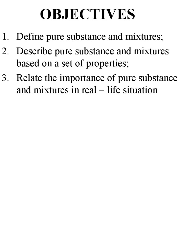 Pure Substances and Mixtures Defined | PDF | Self-Improvement