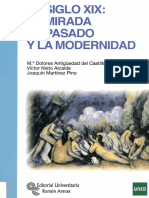 215 - Antigüedad Del Castillo, M D Nieto Alcaide, V Martínez Pino, J - El Siglo XIX. La Mirada Al Pasado y La Modernidad (2015)