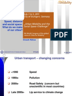 Speed, Distance and Social Space. What Do We Make of Our Cities 