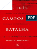 Resumo Tres Campos de Batalha Francis Frangipane 1