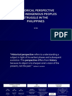 Historical Perspective of Ip Struggle in The Philippines