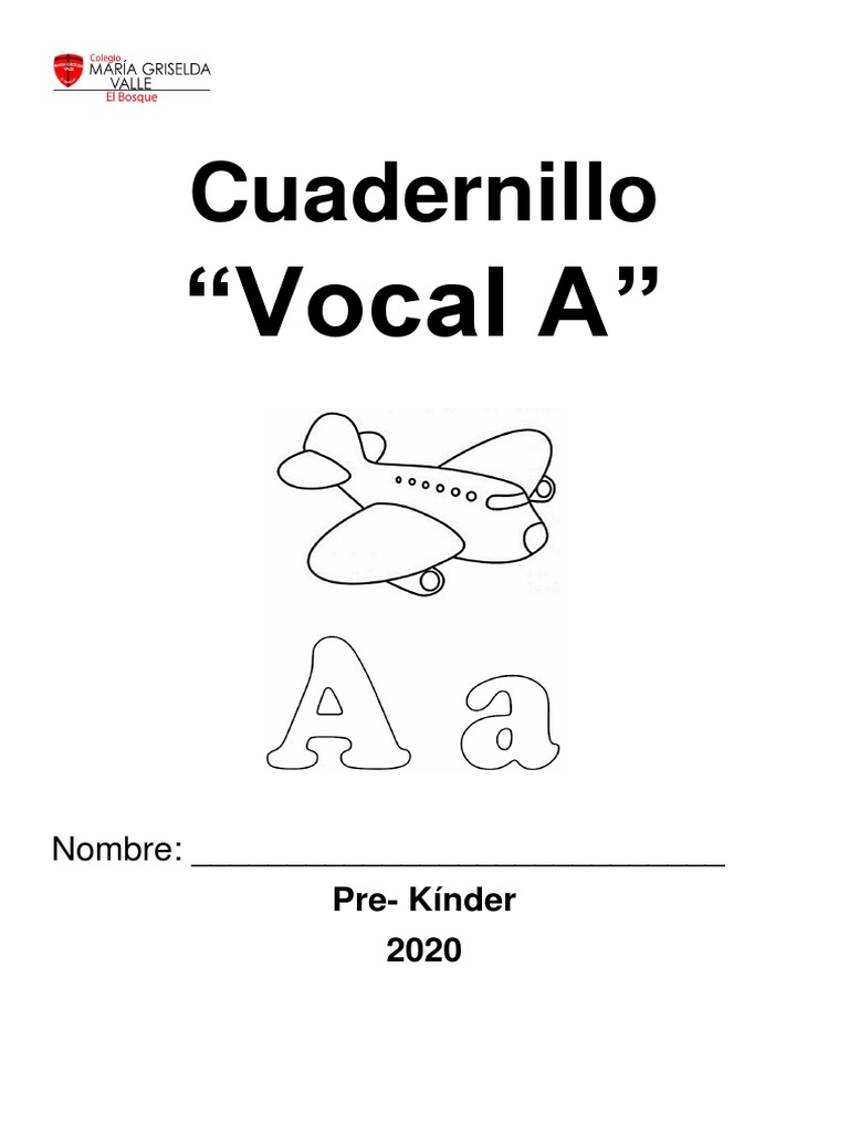 Actividades para la Vocal A en Preescolar | PDF | Lápiz | Caso de carta