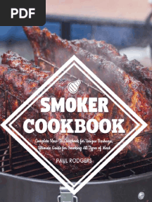 Smoker Cookbook - Complete How-To Cookbook For Unique Barbecue, Ultimate Guide For Smoking All Types
