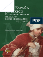DE NUEVA ESPAÑA A MÉXICO - EL UNIVERSO MUSICAL MEXICANO ENTRE CENTENARIOS 1517 - 1917