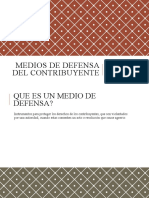 Medios de Defensa Del Contribuyente