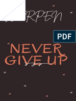 Never Give Up 8