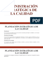 Administración Estratégica de La Calidad