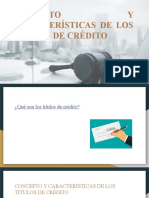 Títulos de crédito: concepto, características y naturaleza jurídica