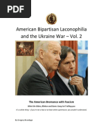 American Laconophilia and The Ukraine War Vol 2