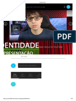 Apresentação, A Sua Identidade Única No YouTube
