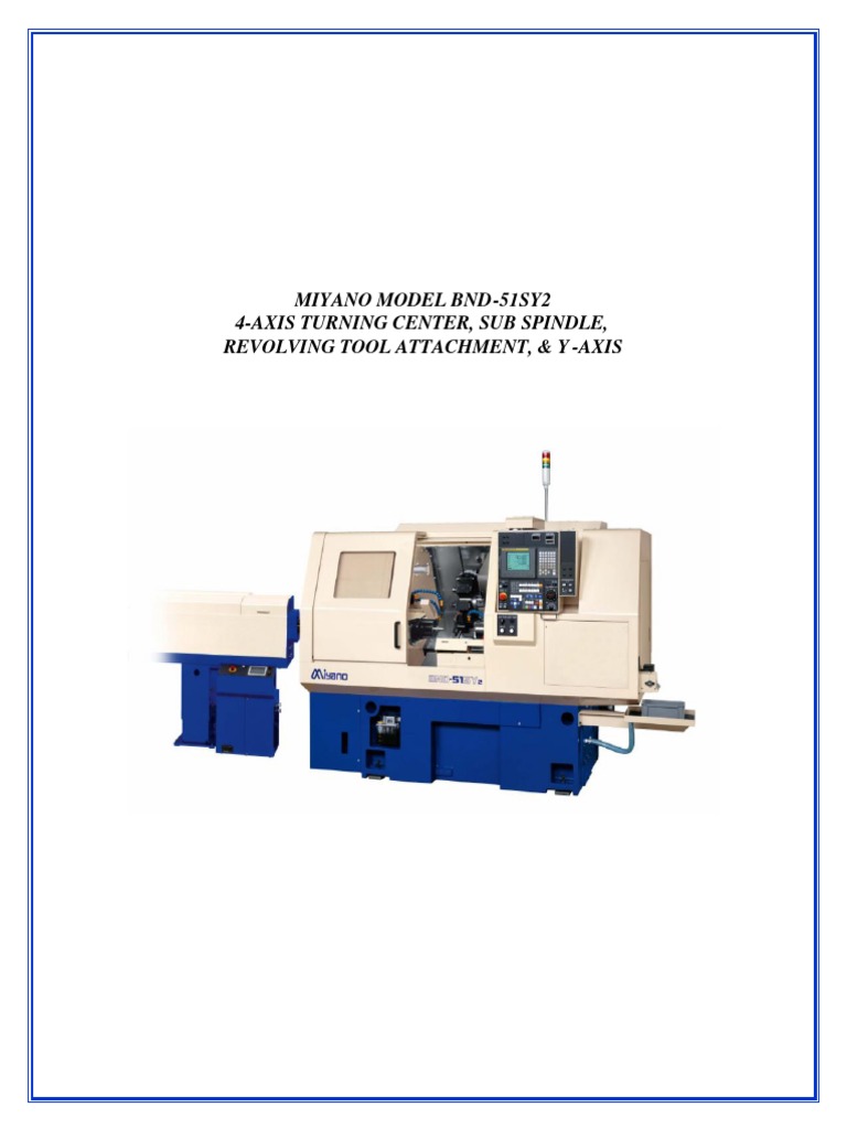Miyano Model Bnd-51Sy2 4-Axis Turning Center, Sub Spindle, Revolving ...