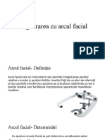 Inregistrarea Cu Arcul Facial